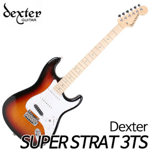 덱스터(Dexter)일렉트릭 기타 [Strat Series] SUPER STRAT 3TS