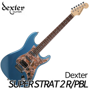 덱스터(Dexter)일렉트릭 기타 [Strat Series] SUPER STRAT 2 R/PBL